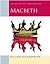 Macbeth by William Shakespeare