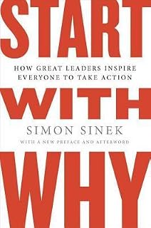 Start with Why by Simon Sinek