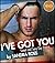 I've Got You: Sweet and Sexy Gay Erotica