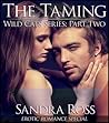 The Taming by Sandra Ross