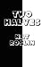 Two Halves