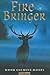 Fire Bringer