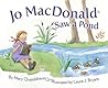 Jo MacDonald Saw a Pond by Mary Quattlebaum