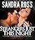 Strangers Just This Night: ...