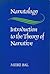Narratology: Introduction to the Theory of Narrative