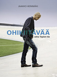 Ohikiitävää: Juha Tapion tie