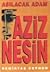 Asılacak Adam Aziz Nesin by Demirtaş Ceyhun