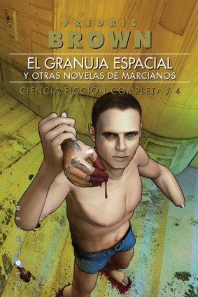 Portada de El granuja espacial y otras novelas de marcianos, de Fredric Brown