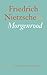 Morgenrood by Friedrich Nietzsche