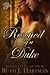 Rescued by a Duke by Ruth J. Hartman