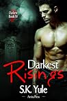 Darkest Risings (Darkest # 4)