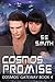 Cosmos' Promise (Cosmos' Ga...