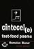Cîntecel(e): fast-food poems