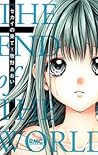 セカイの果て [Sekai no Hate] – The End of the World 1 by Aoi Makino