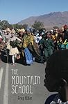 The Mountain School by Greg Alder