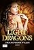 Light Dragons: Drache wider Willen