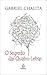 O Segredo das Quatro Letras by Gabriel Chalita