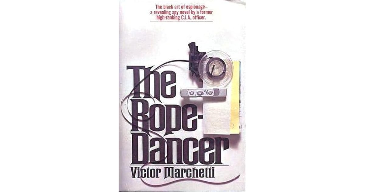 The RopeDancer by Victor L. Marchetti