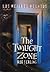 The Twilight Zone. Los mejores relatos. (Volumen #1)