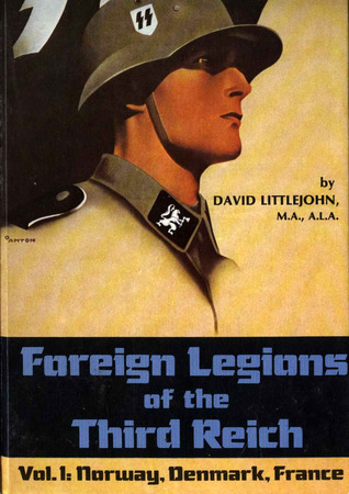 Foreign Legions of the Third Reich Vol.1 (Hardcover)