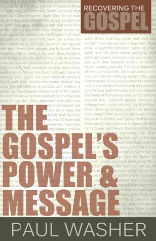 The Gospel's Power & Message