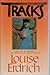 Tracks by Louise Erdrich