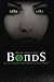 Bonds (Bonds Series Book 1)