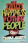 The Illicit Happiness of Other People Book cover for The Illicit Happiness of Other People