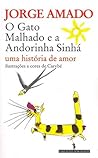 O Gato Malhado e a Andorinha Sinhá by Jorge Amado