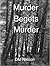 Murder Begets Murder (Mac Brodie, #1)
