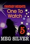 One To Watch by Meg Silver