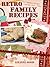 Retro Family Recipes : Old ...