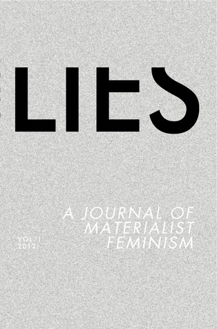 LIES: A Journal of Materialist Feminism (Unknown Binding)