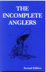 The Incomplete Anglers