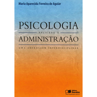 Psicologia Aplicada à Administração