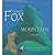Fox and the Mountain - A Parable