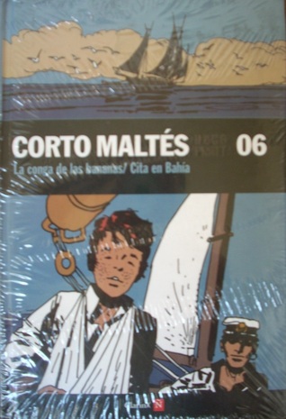 Corto Maltés: La conga de las bananas / Cita en Bahía (Colección Clarín y Ñ, #6)