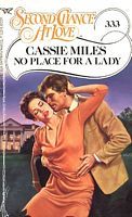 No Place for a Lady (Second Chance at Love)