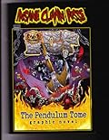 Insane Clown Posse: The Pendulum Tome Graphic Novel