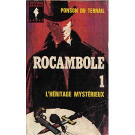 L'héritage mystérieux (Rocambole - editions Marabout, #1)