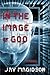 In the Image of God