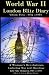 World War II London Blitz D...
