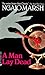 A Man Lay Dead by Ngaio Marsh