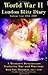 World War II London Blitz Diary Volume 4 A Woman's