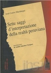 Sette saggi d'interpretazione della società peruviana