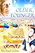 Older, Younger by Michael John