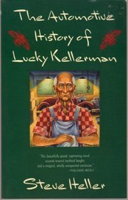 The Automotive History of Lucky Kellerman
