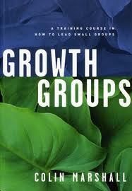 Growth Groups: a Training Course in How to Lead Small Groups: Student Manual (Paperback)