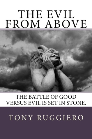 The Evil from Above (Paperback)