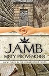 Jamb by Misty  Provencher